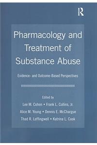 Pharmacology and Treatment of Substance Abuse