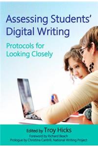 Assessing Students' Digital Writing