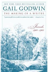 The Making of a Writer: Journals, 1961-1963