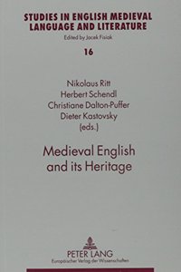 Medieval English and Its Heritage