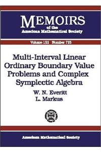 Multi-interval Linear Ordinary Boundary Value Problems and Complex Symplectic Algebra