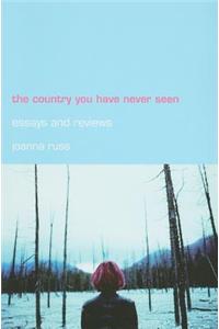 Country You Have Never Seen