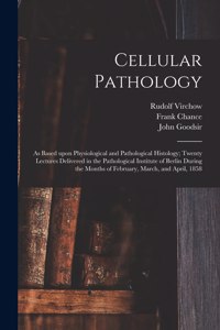 Cellular Pathology [electronic Resource]