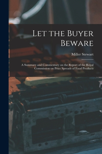 Let the Buyer Beware