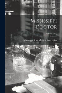 Mississippi Doctor; 9 (1931-1932)
