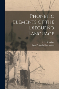 Phonetic Elements of the Diegueño Language