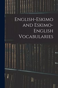 English-Eskimo and Eskimo-English Vocabularies