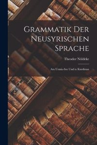 Grammatik Der Neusyrischen Sprache