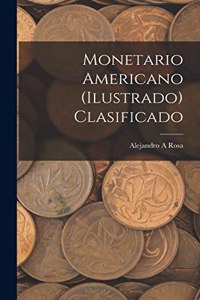 Monetario americano (ilustrado) clasificado