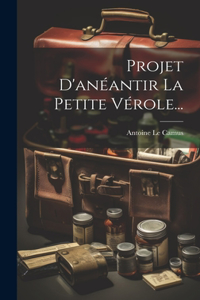 Projet D'anéantir La Petite Vérole...