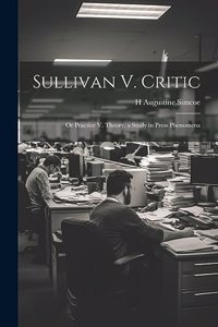 Sullivan V. Critic