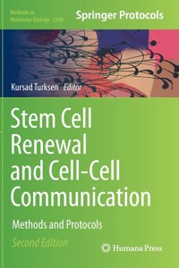 Stem Cell Renewal and Cell-Cell Communication