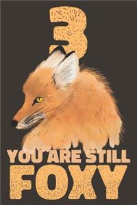 3 Years Fox Journal