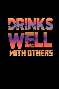 Drinks well with others