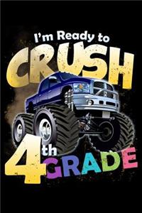 I'm Ready to Crush 4th Grade