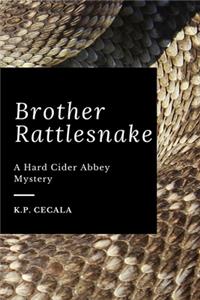 Brother Rattlesnake