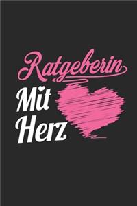 Ratgeberin Mit Herz: A5 Liniertes - Notebook - Notizbuch - Taschenbuch - Journal - Tagebuch - Ein lustiges Geschenk für Freunde oder die Familie und die beste Ratgeberin