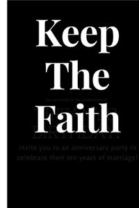 Keep The Faith
