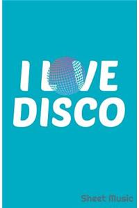 I Love Disco Sheet Music