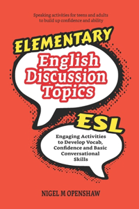 Elementary English Discussion Topics