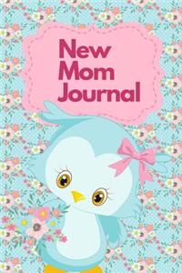 New Mom Journal: The Ultimate Maternity Journal: This Is a 6x9 63 Page Prompted Fill in Own Information and Memories. Makes a Great Baby Shower, New Mom to Be or Bab