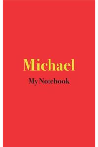 Michael My Notebook