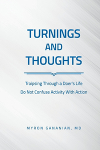TURNINGS AND THOUGHTS