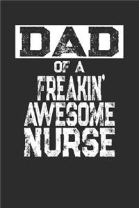 Dad of a Freakin' Awesome Nurse