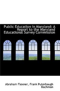 Public Education in Maryland