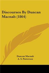Discourses By Duncan Macnab (1864)