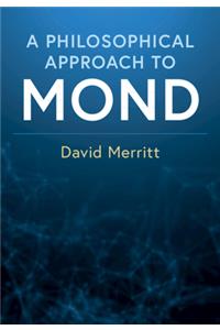 Philosophical Approach to Mond