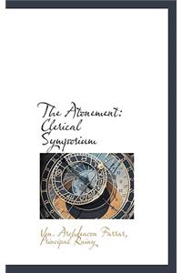 The Atonement: Clerical Symposium