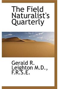The Field Naturalist's Quarterly