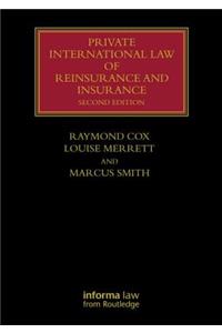 Private International Law of Reinsurance and Insurance
