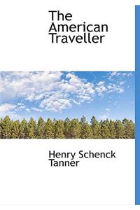 The American Traveller