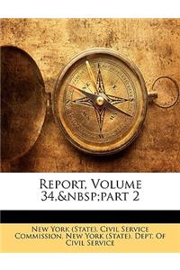 Report, Volume 34, Part 2