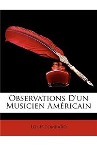 Observations D'Un Musicien Amricain