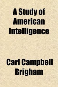 A Study of American Intelligence