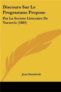 Discours Sur Le Programme Propose