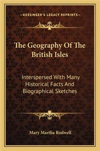 The Geography Of The British Isles