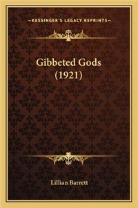 Gibbeted Gods (1921)
