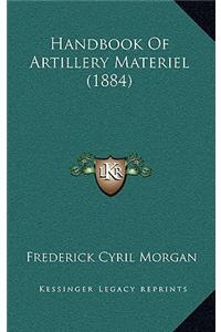 Handbook of Artillery Materiel (1884)
