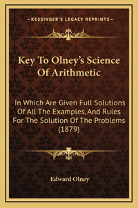 Key to Olney's Science of Arithmetic