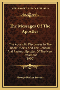 The Messages of the Apostles