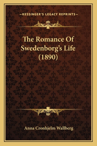 The Romance Of Swedenborg's Life (1890)