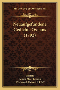 Neuaufgefundene Gedichte Ossians (1792)