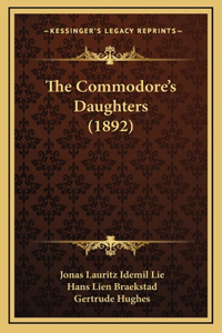 The Commodore's Daughters (1892)