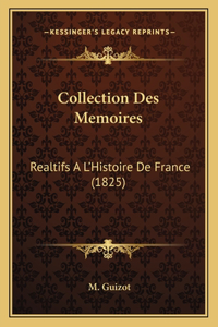 Collection Des Memoires