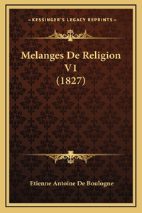 Melanges De Religion V1 (1827)
