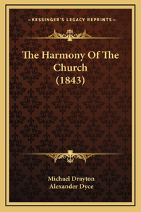 The Harmony Of The Church (1843)
